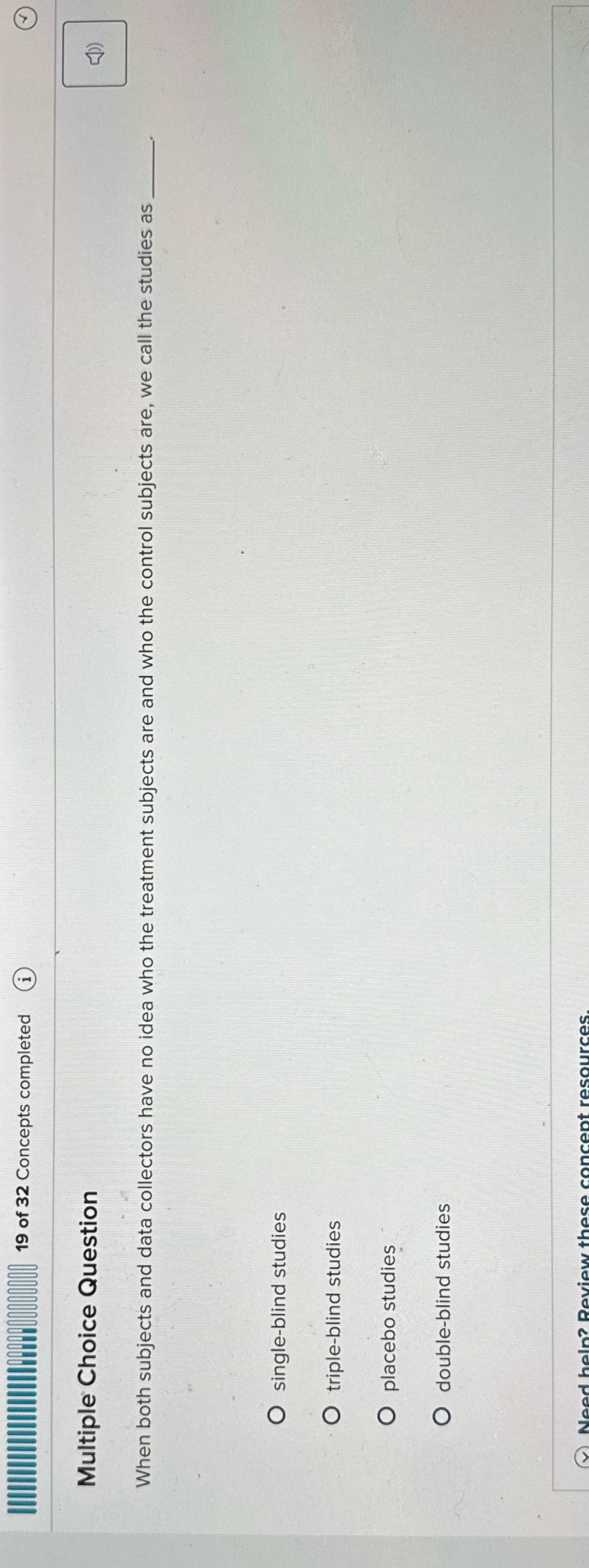 19 of 32 Concepts completed Multiple Choice