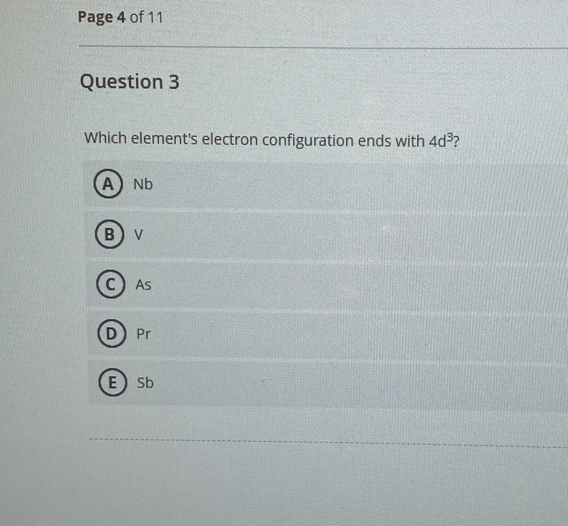 Page 4 of 11 Question 3 Which element's