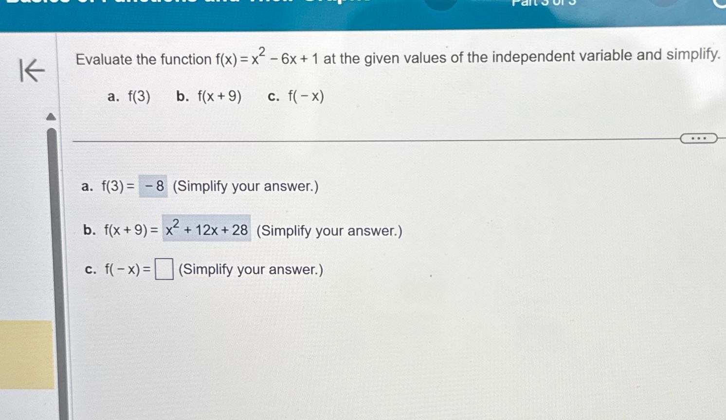K Evaluate the function f(x) = x - 6x + 1 at the