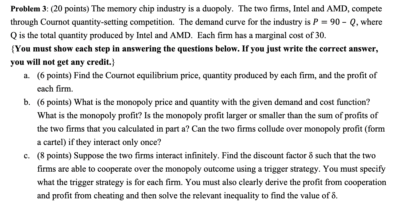 Problem 3: (20 points) The memory chip industry