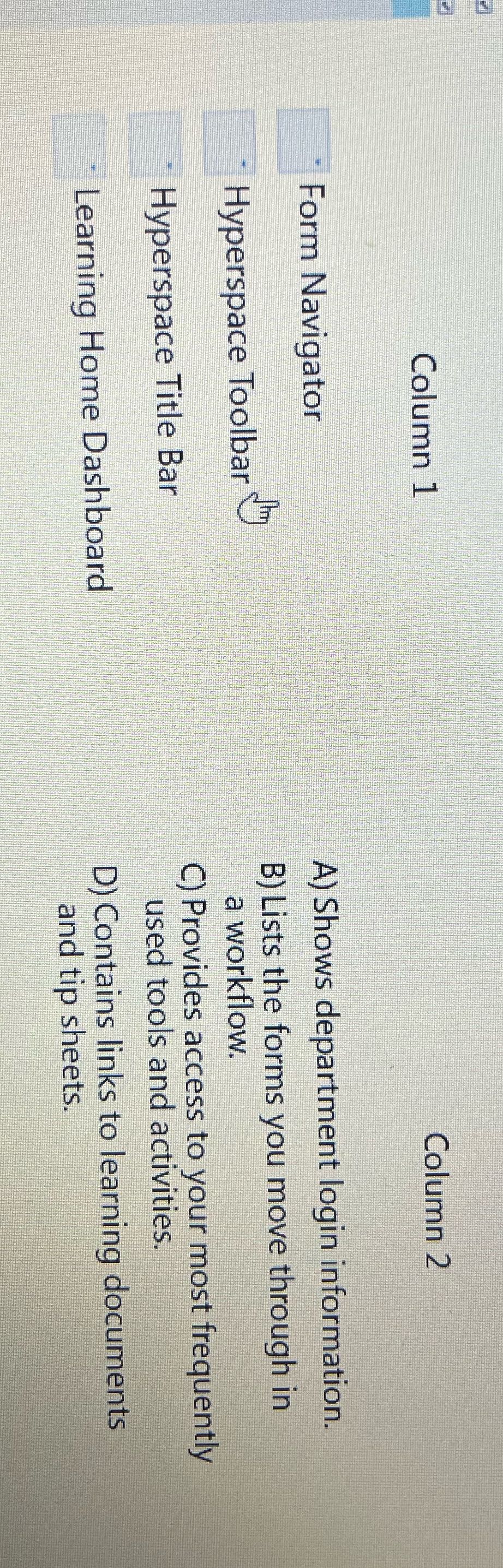Column 1 Column 2 Form Navigator A) Shows
