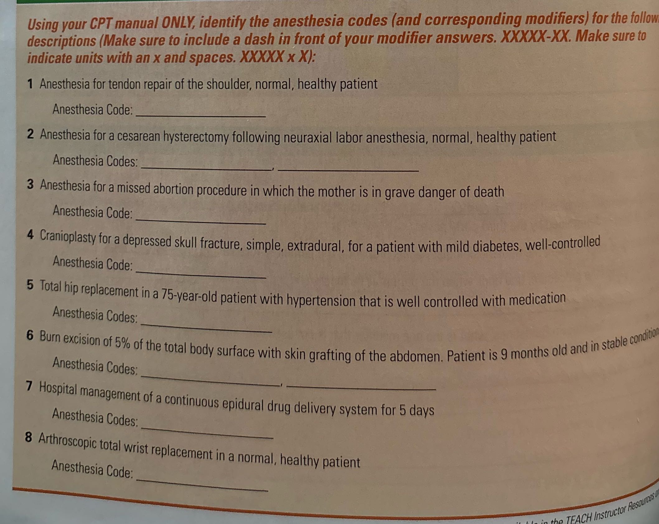 Using your CPT manual ONLY, identify the