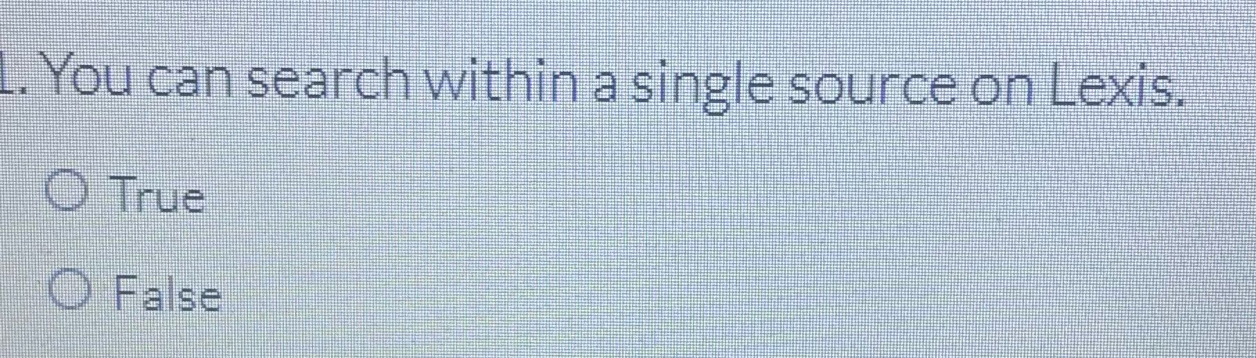 L. You can search within a single source on