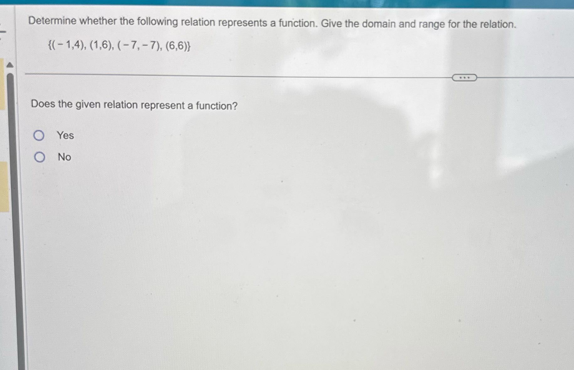 Answer Determine whether the following relation