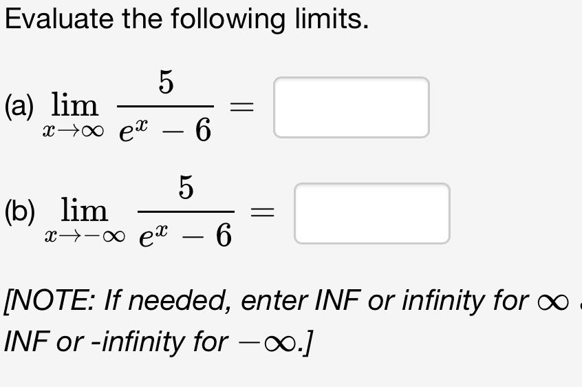 Evaluate the following limits. [NOTE: If needed,