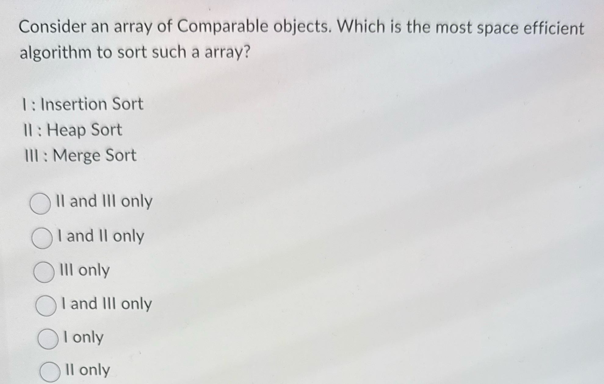 Solve Consider an array of Comparable objects.
