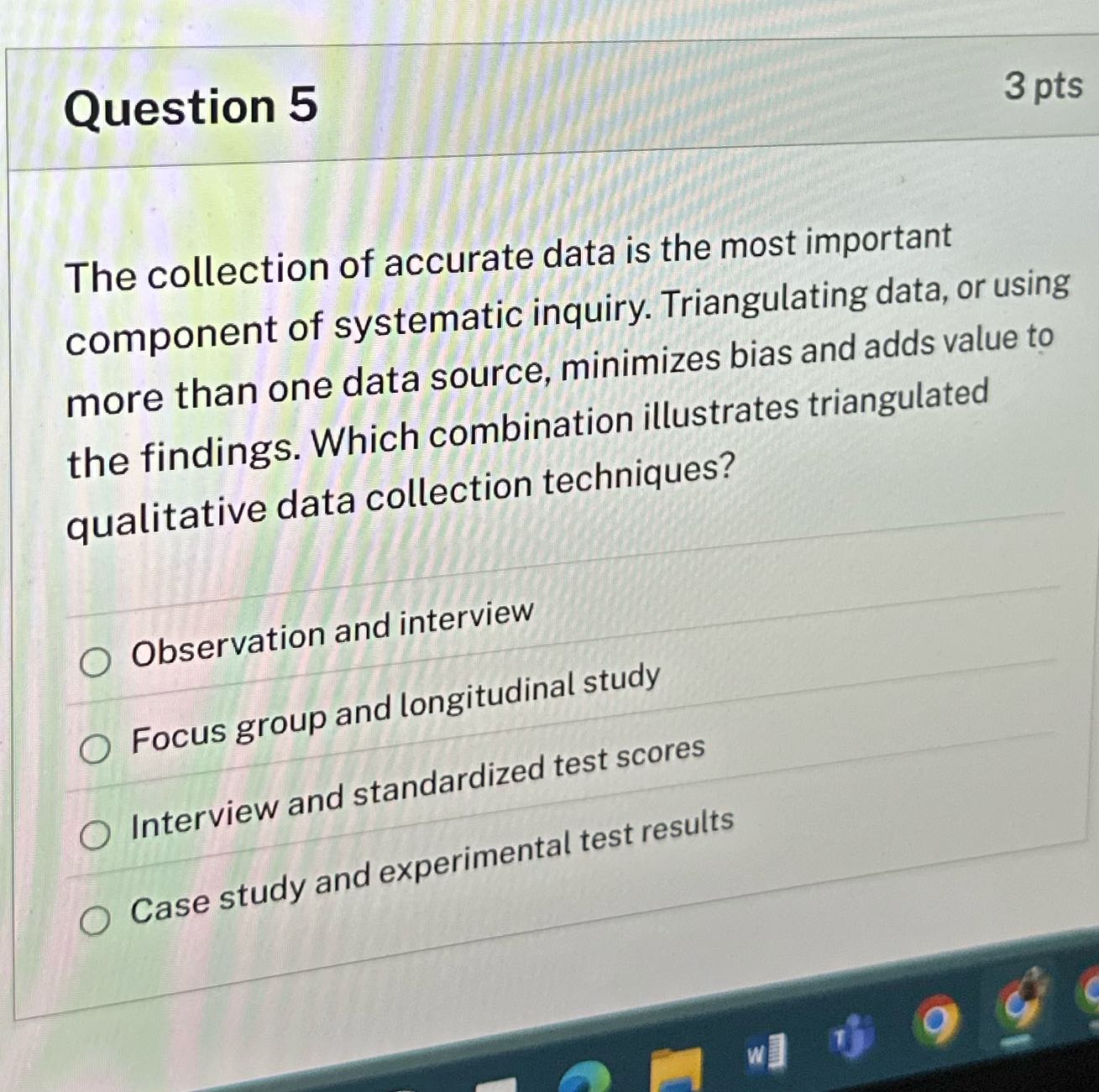 Question 5 a is the most important Triangulating