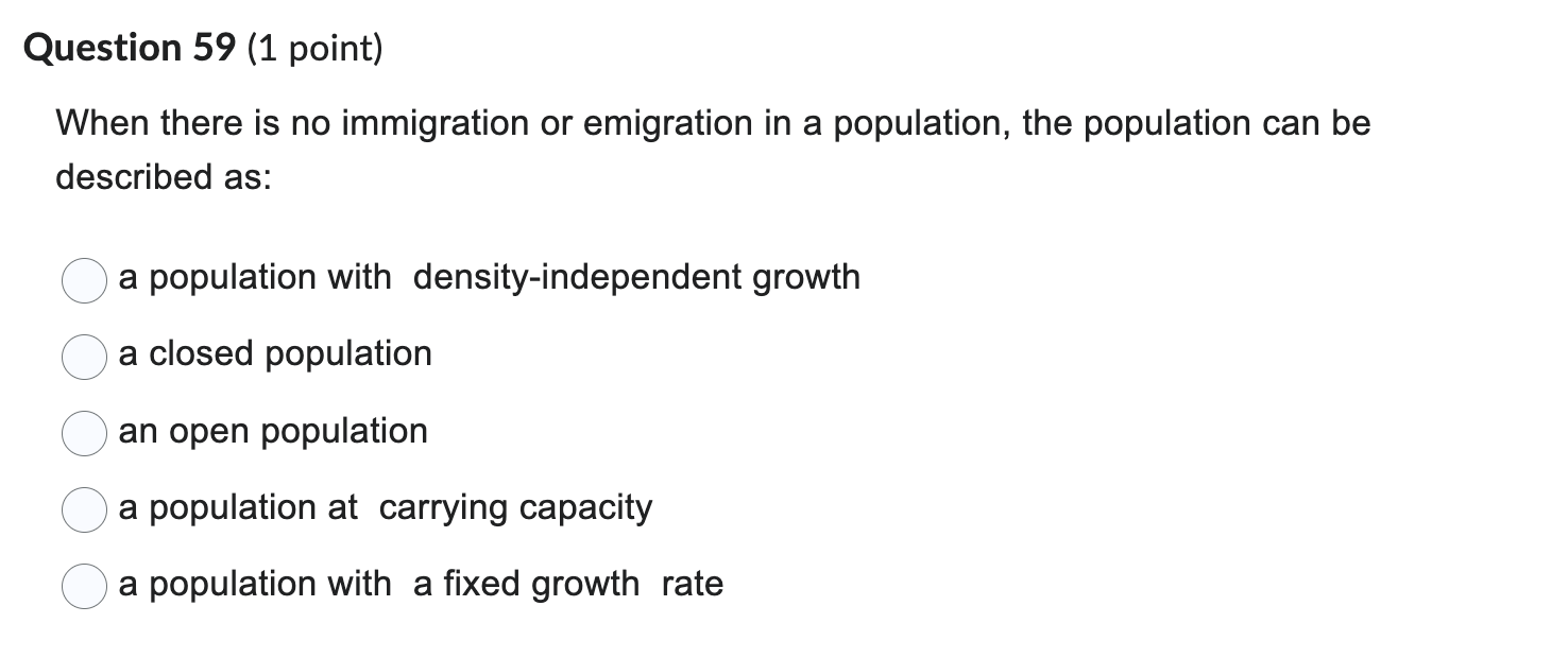 answer please Question 59 (1 point) When there is