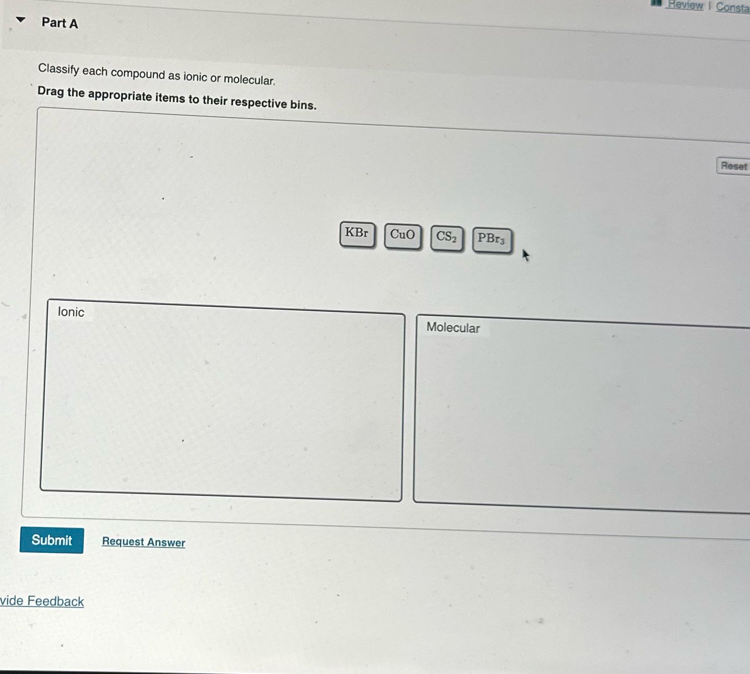 Review | Consta Part A Classify each compound as