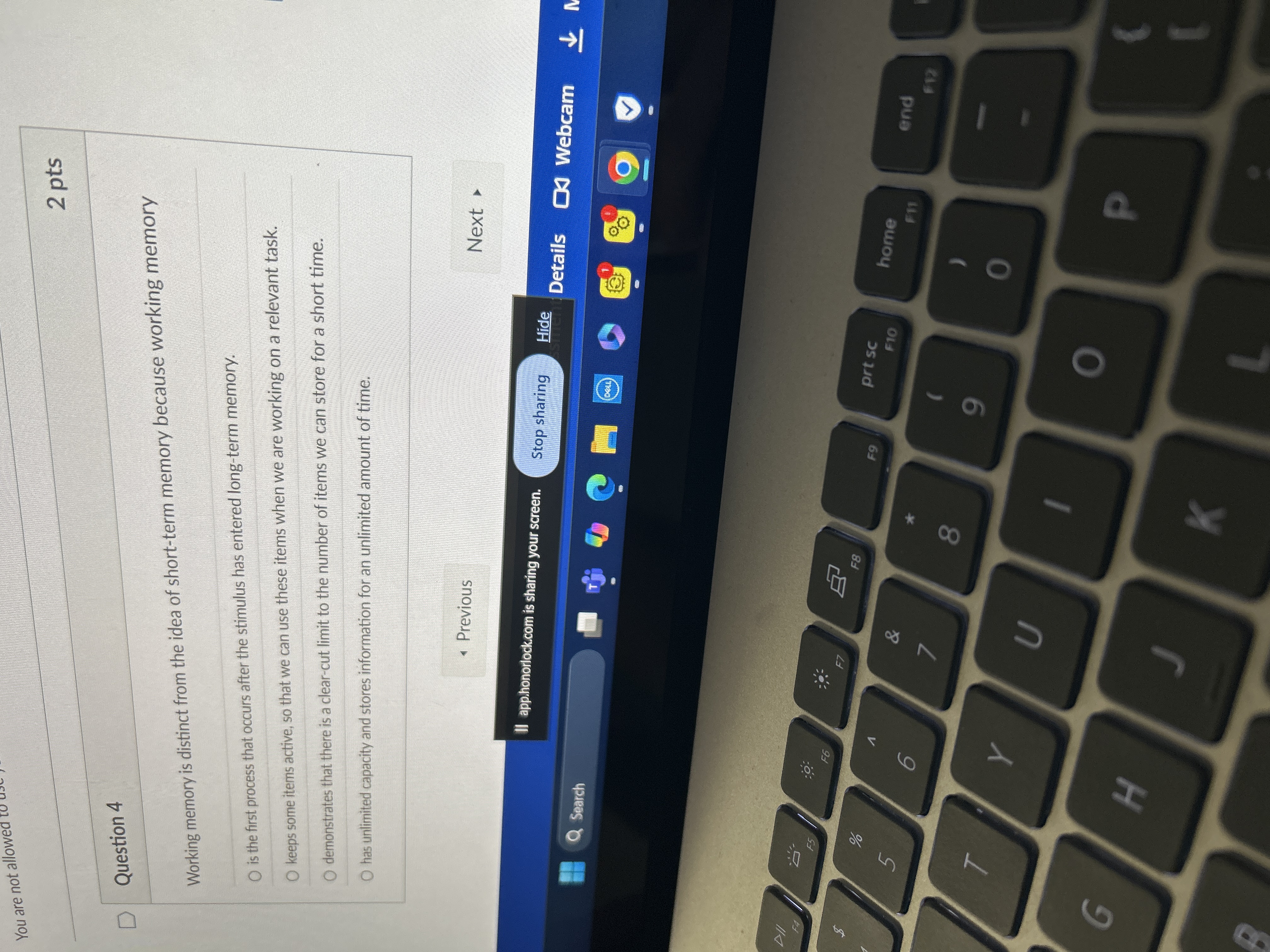 Answer 2 pts You are not allowed to Question 4 D