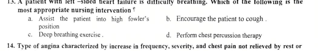 13. A patient with left -sided heart failure is