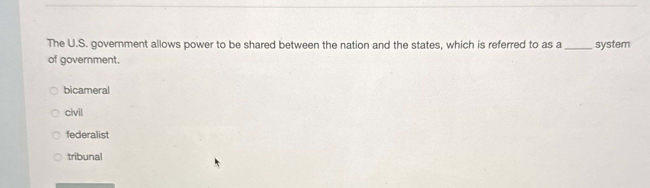 The U.S. government allows power to be shared