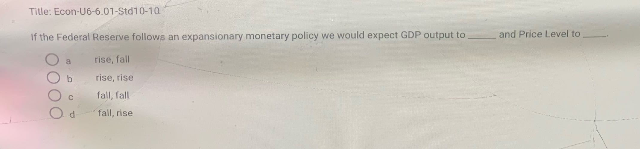 Title: Econ-U6-6.01-Std10-10. If the Federal