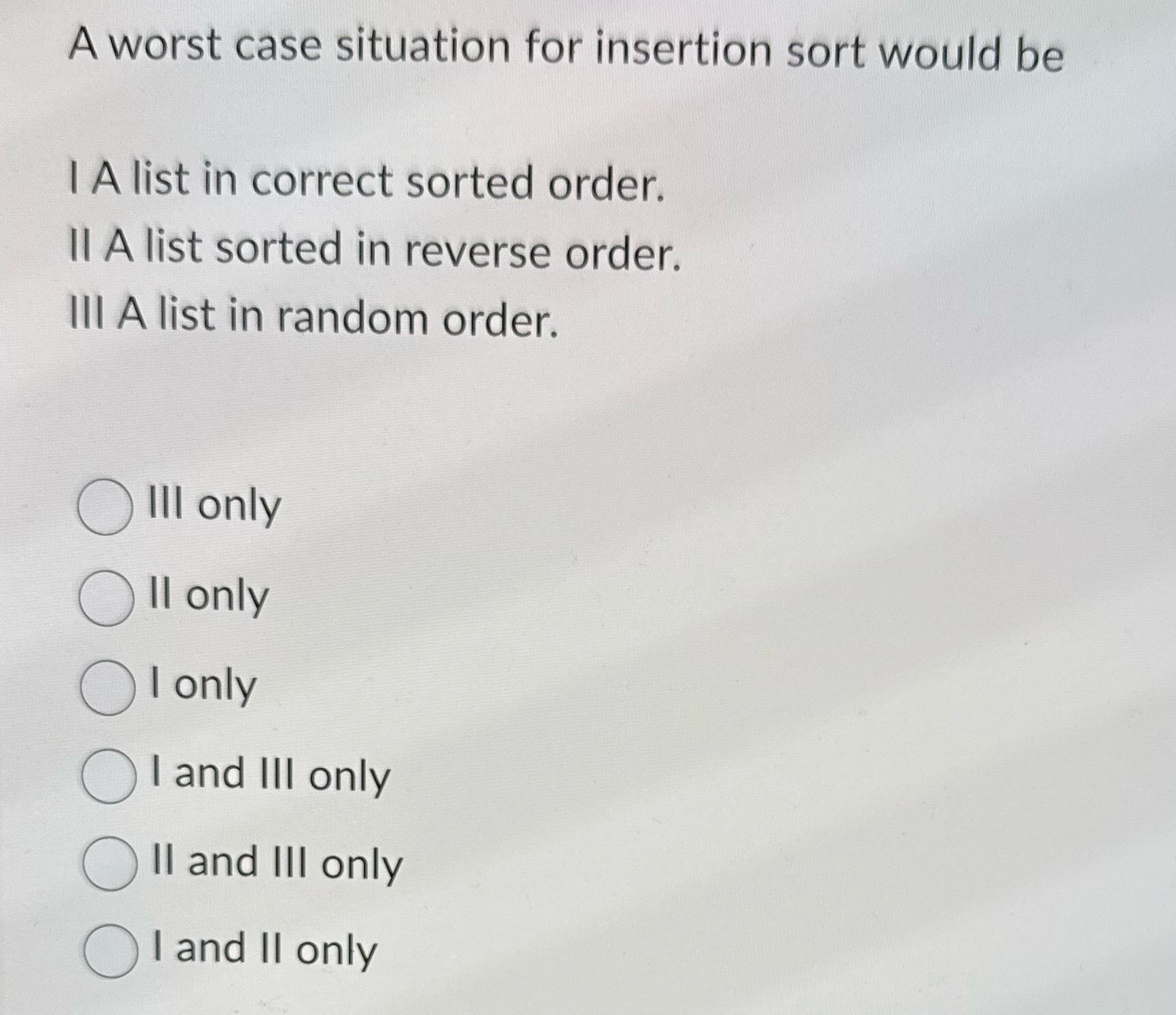 Solve A worst case situation for insertion sort