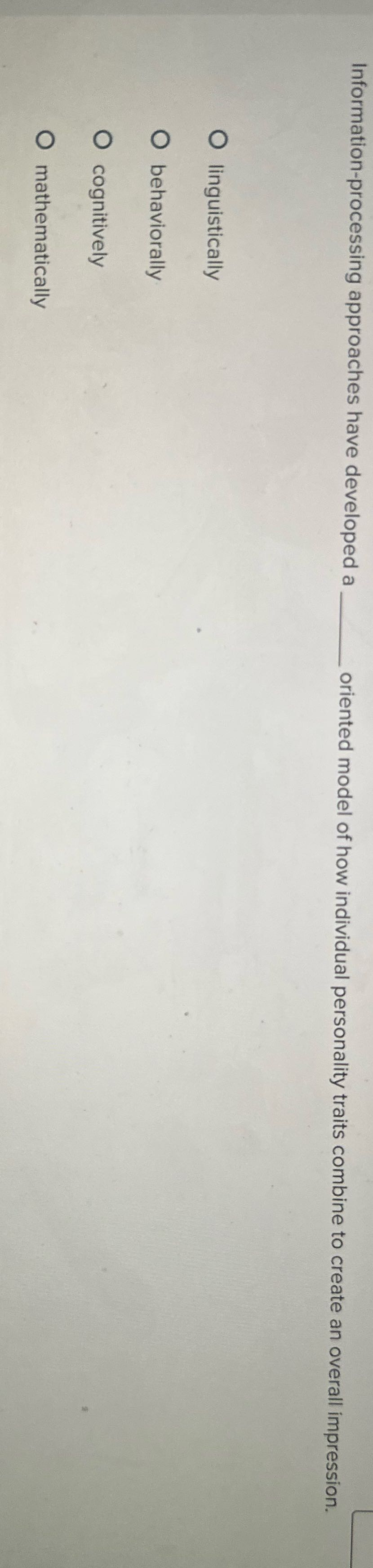 Information-processing approaches have developed