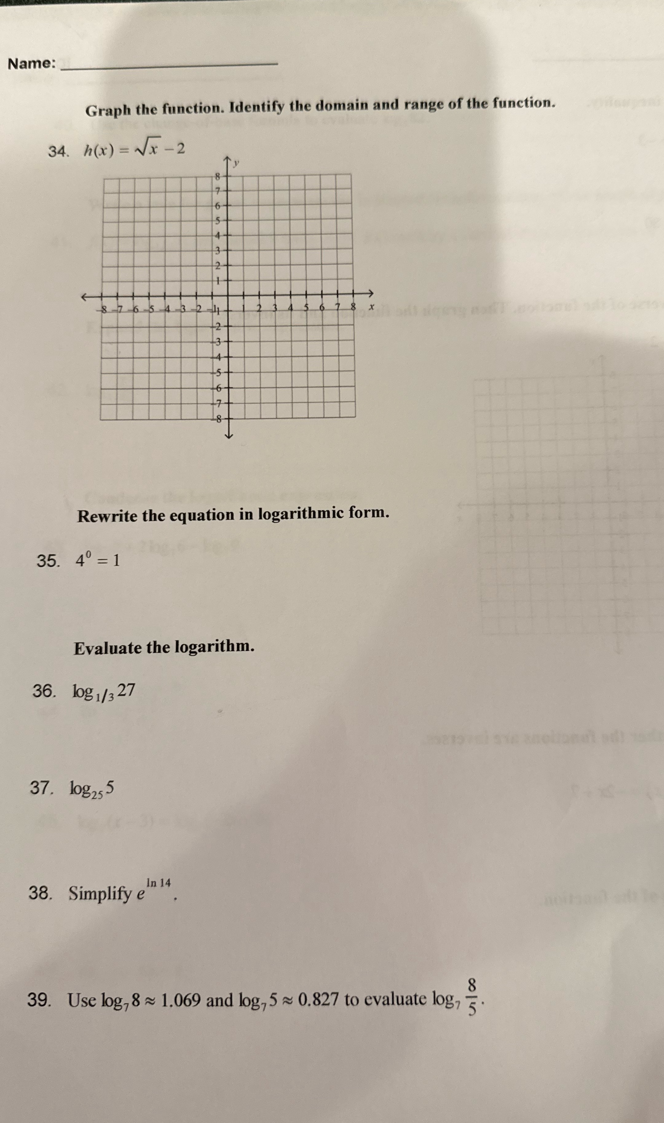 Name: Graph the function. Identify the domain and