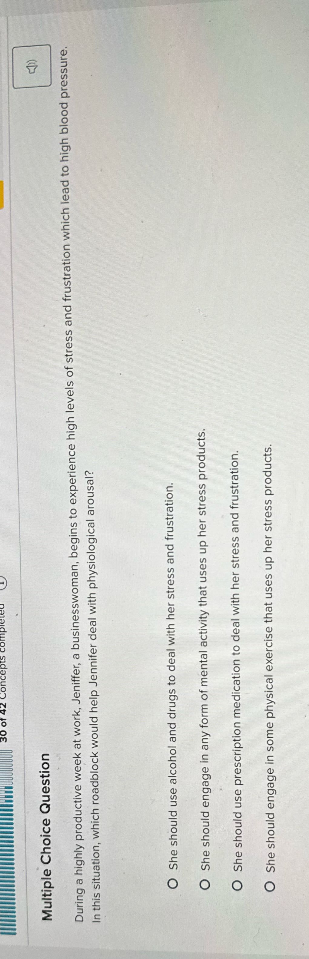 Multiple Choice Question During a highly