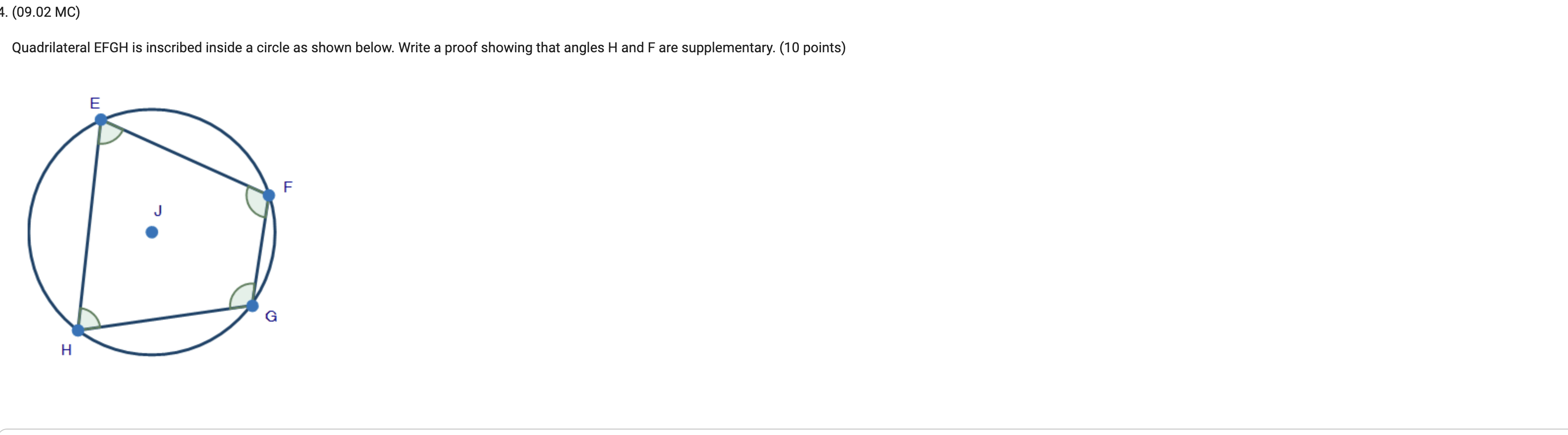 Create a proof for this question 4. (09.02 MC)