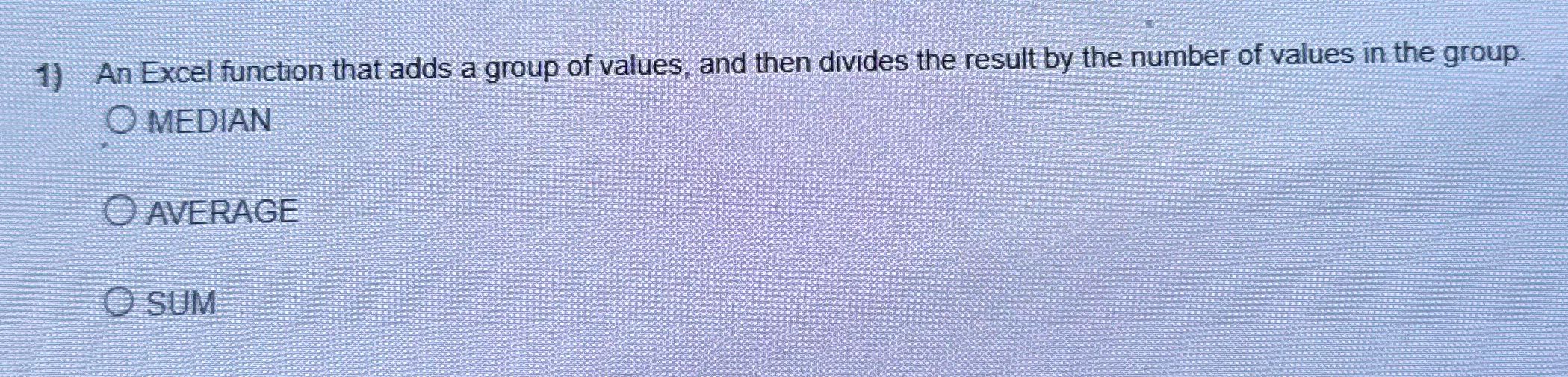 1) An Excel function that adds a group of values,