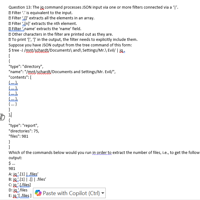 Question 13: The jq command processes JSON input
