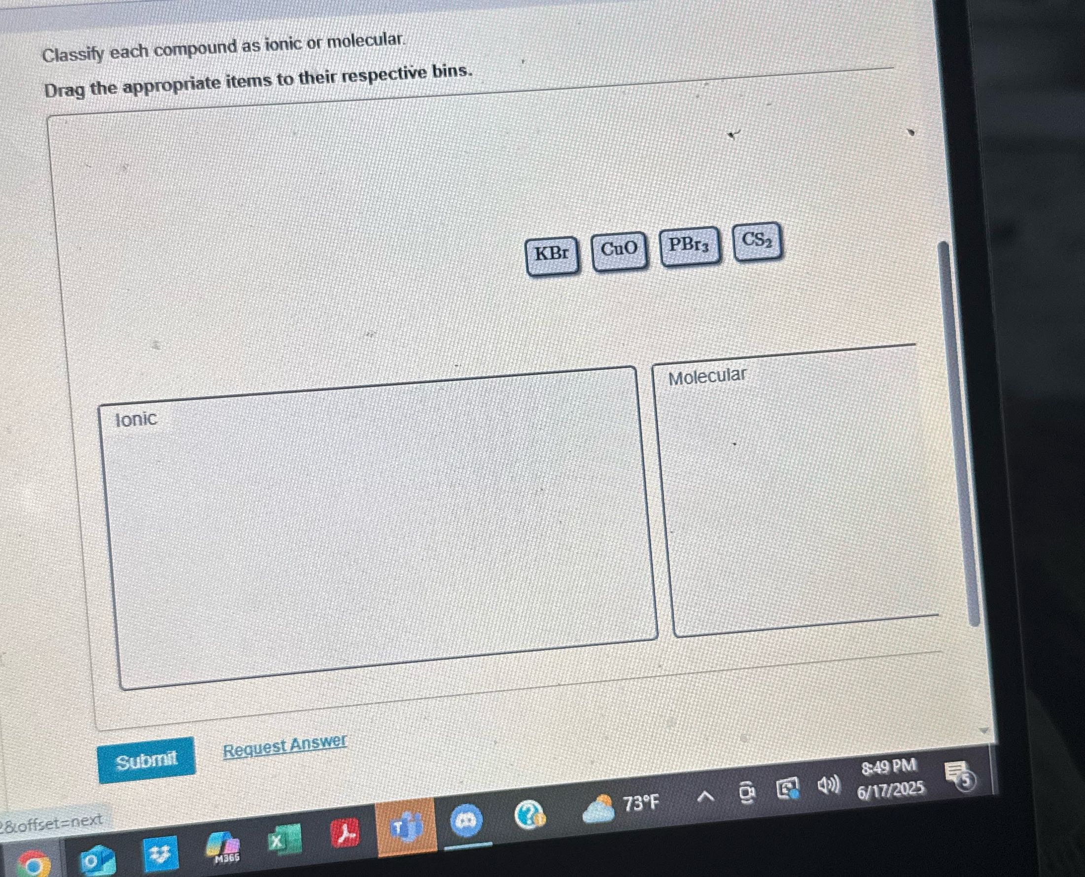 Classify each compound as ionic or molecular Drag