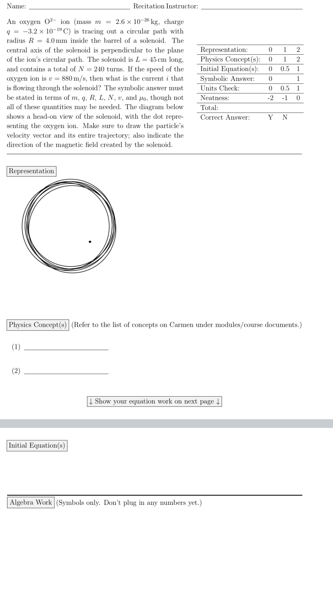 Please show a representation and symbolic answer