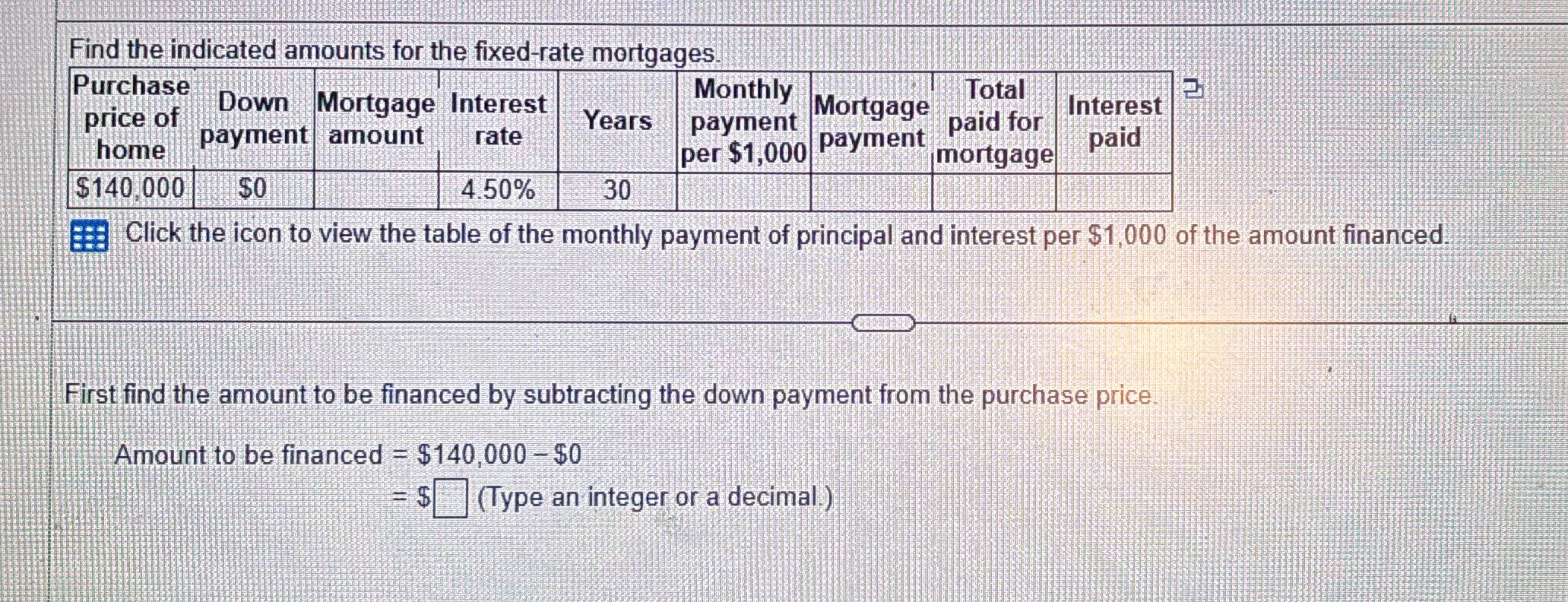 Find the indicated amounts for the fixed-rate