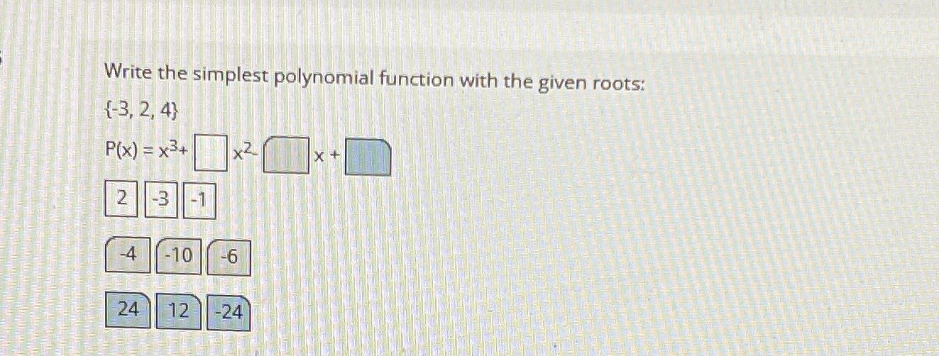 Write the simplest polynomial function with the