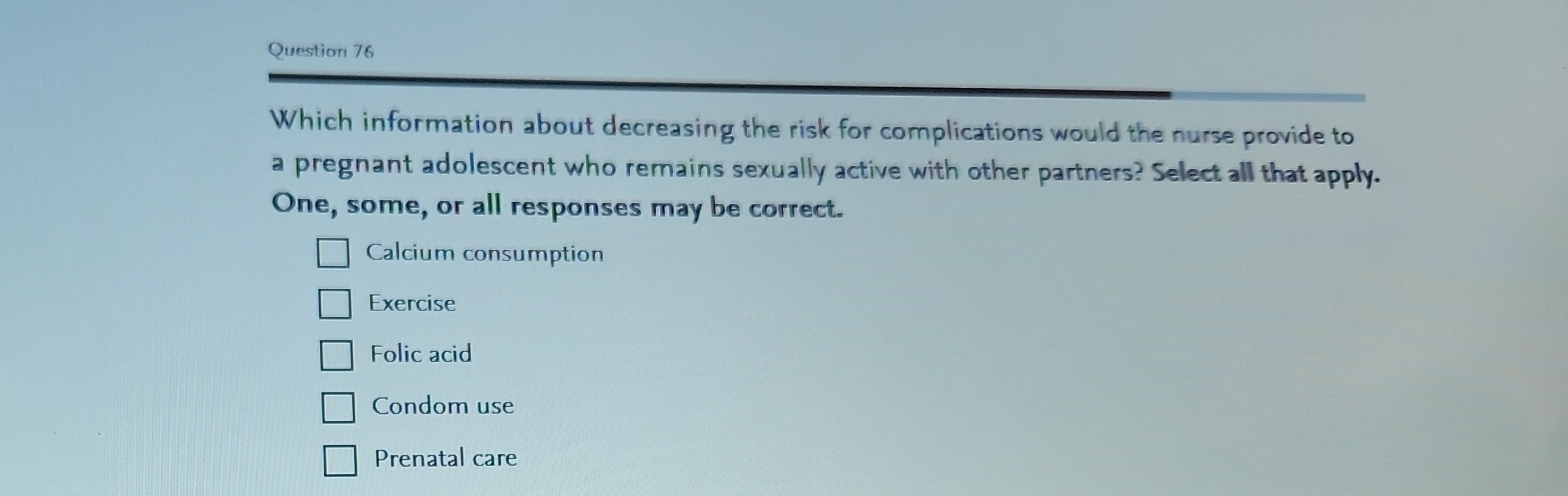 Question 76 Which information about decreasing