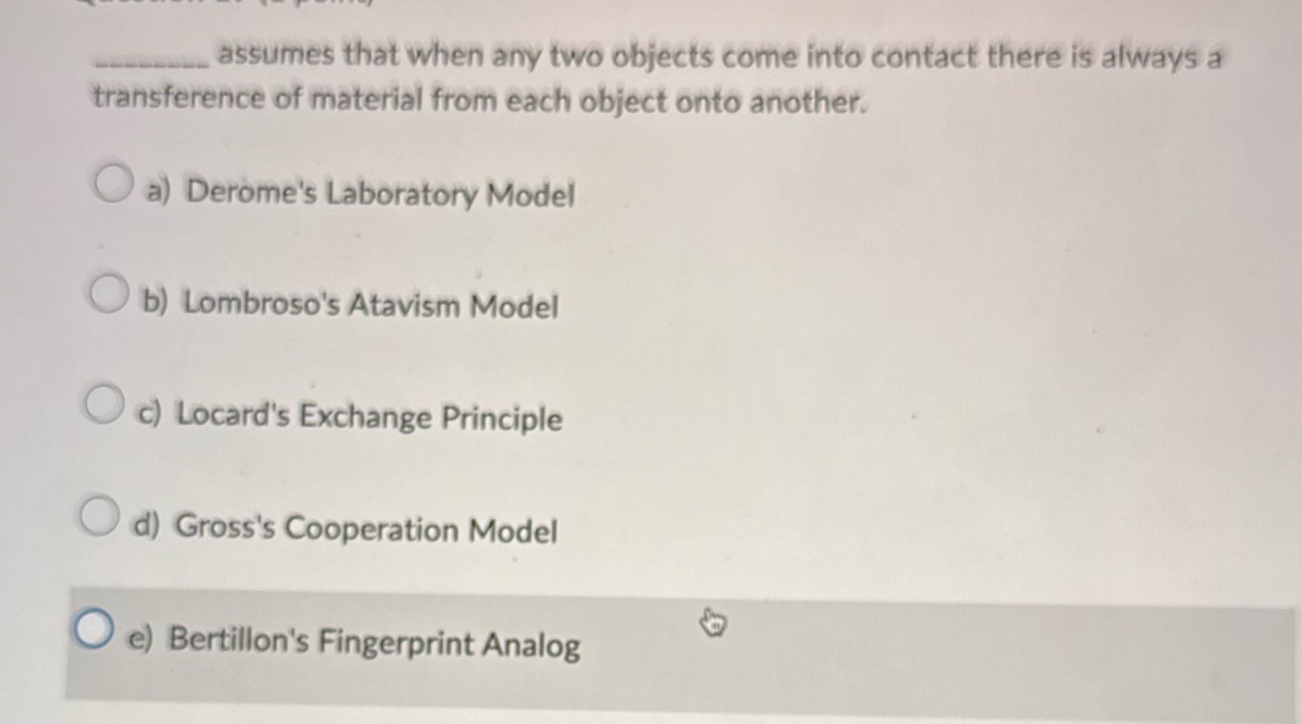 assumes that when any two objects come into