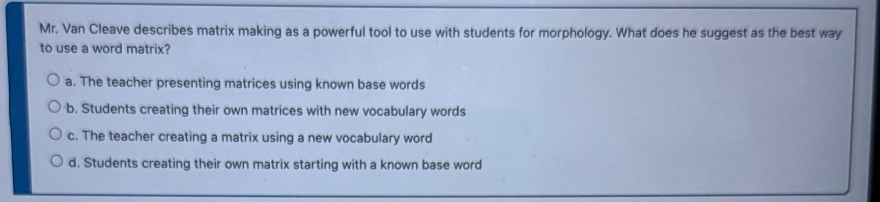 Mr. Van Cleave describes matrix making as a