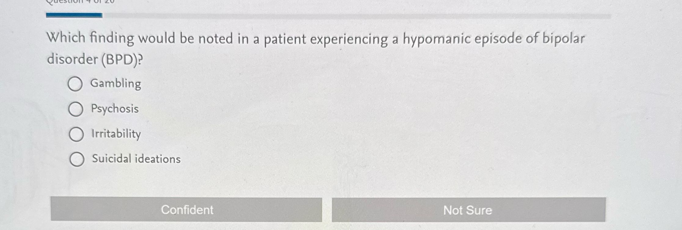 Which finding would be noted in a patient