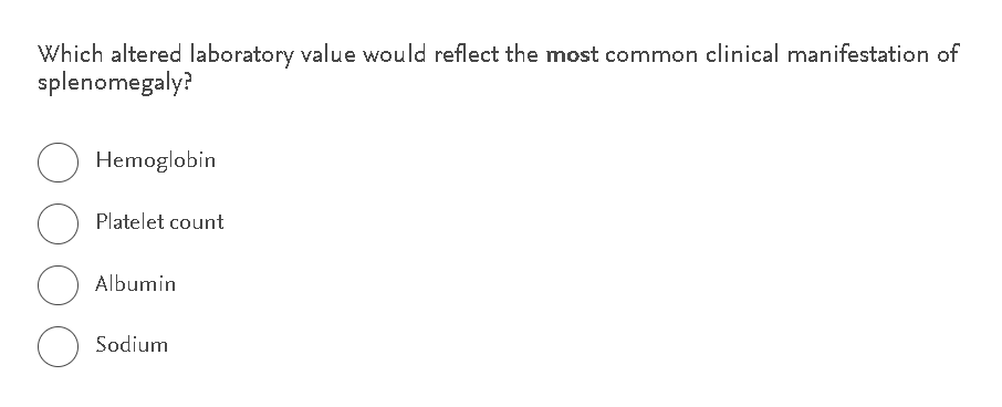 answer this Which altered laboratory value would