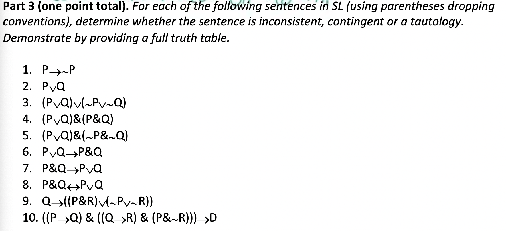 ANSWER THIS Part 3 (one point total). For each of