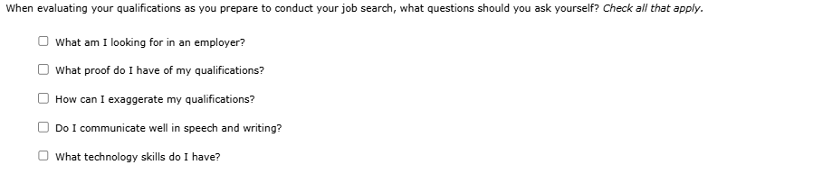 solve When evaluating your qualifications a5 you