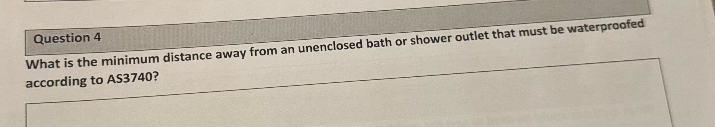 Question 4 What is the minimum distance away from