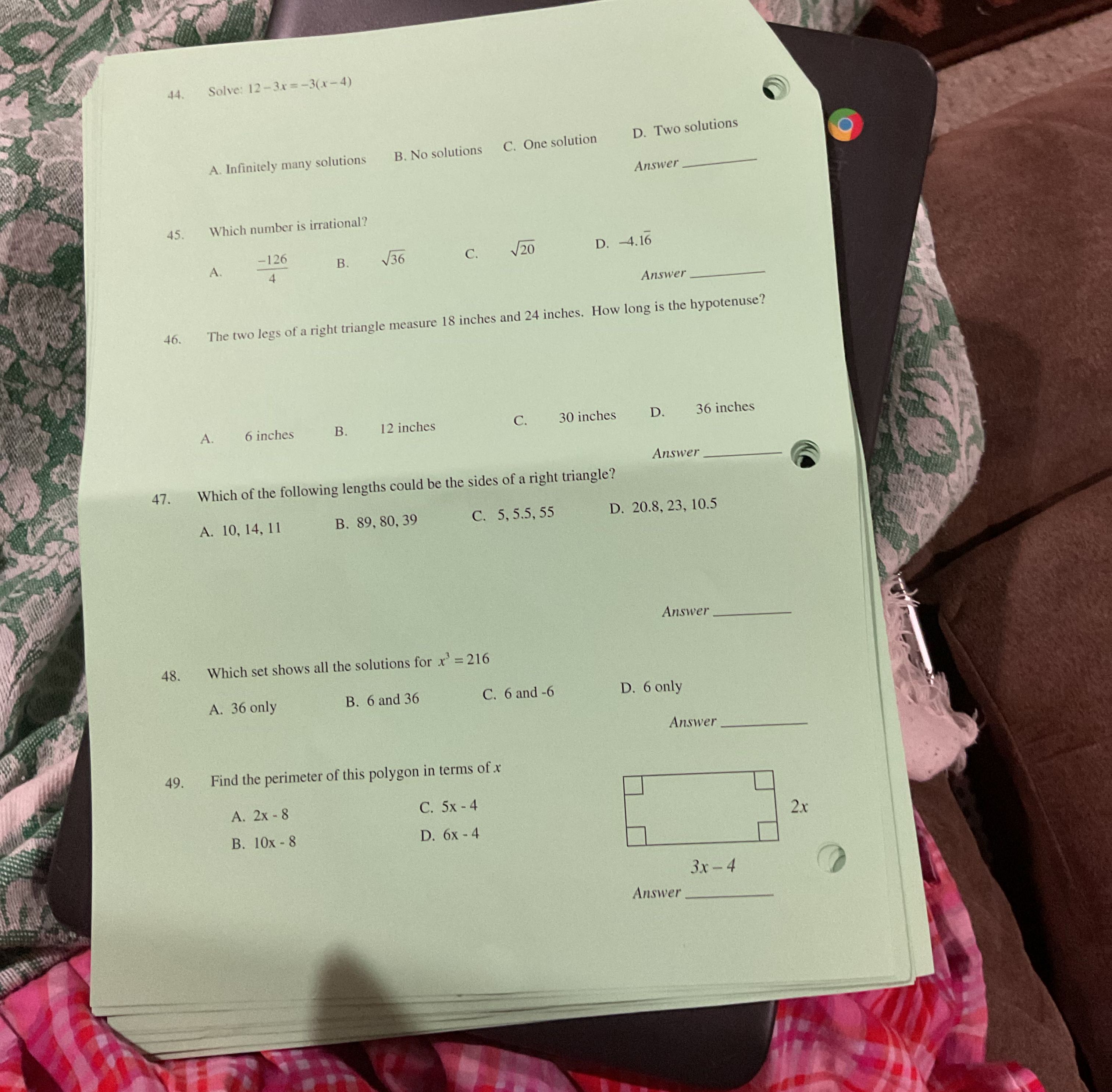 44. Solve: 12 -3x = -3(x-4) D. Two solutions A.