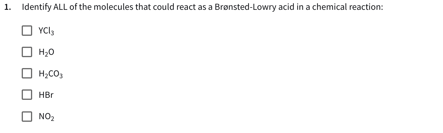 Solve this 1. Identify ALL of the molecules that