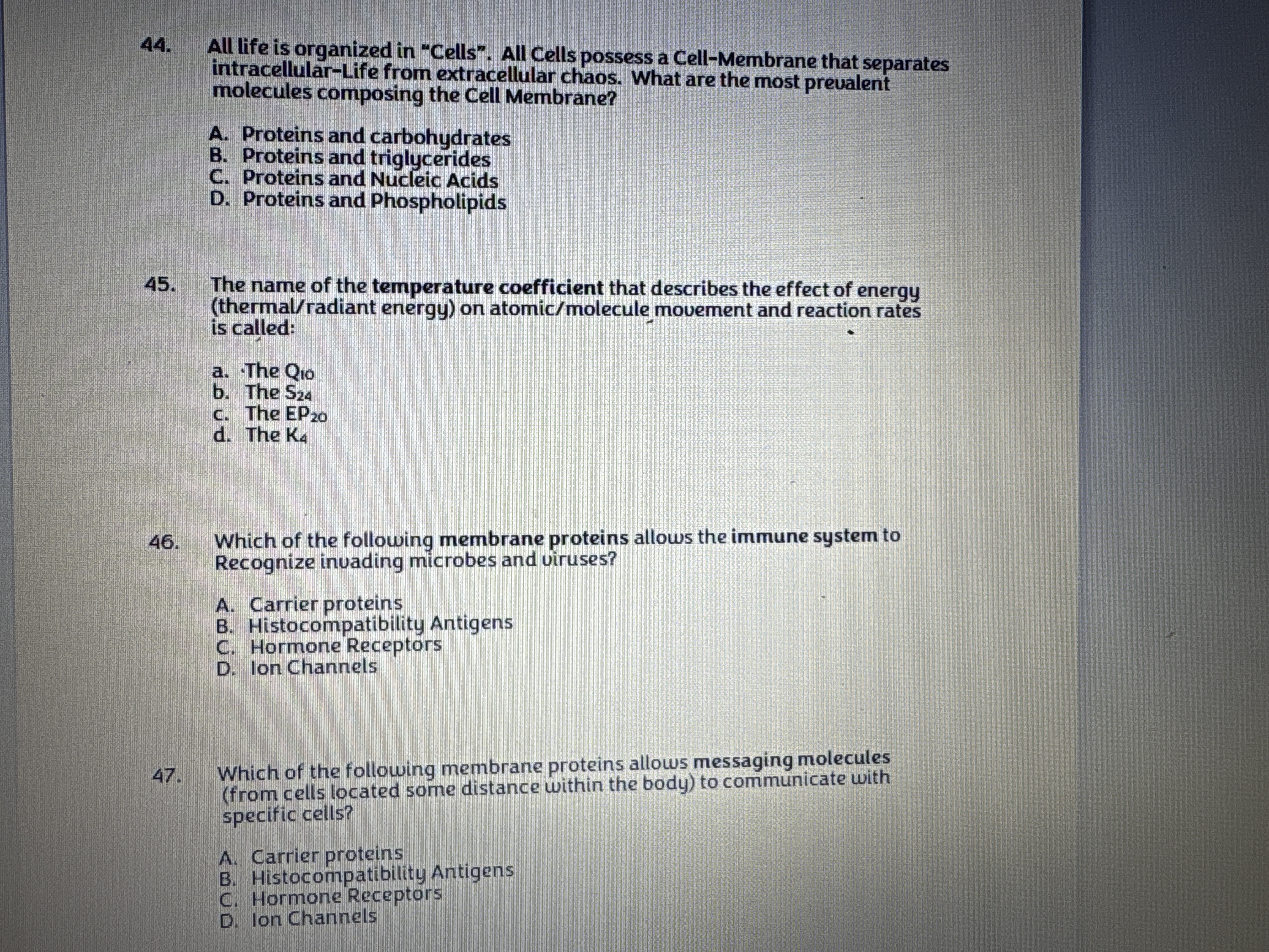 Correct answer for all questions? 44. All life is