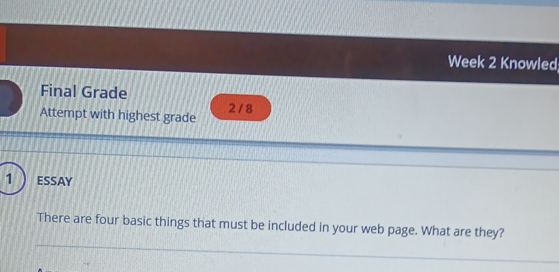 Week 2 Knowled Final Grade 278 Attempt with