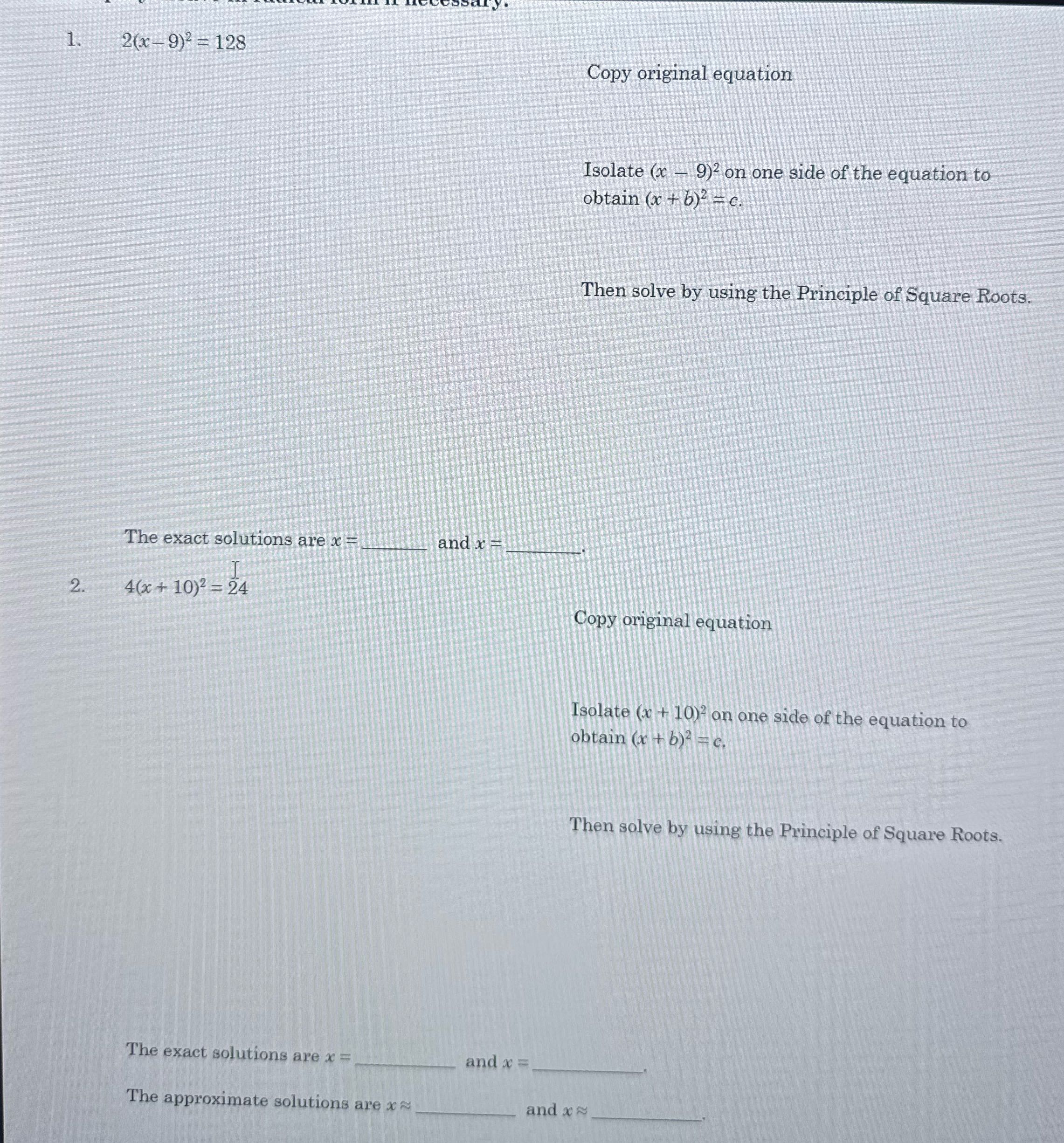 1. 2(x-9)2 = 128 Copy original equation Isolate