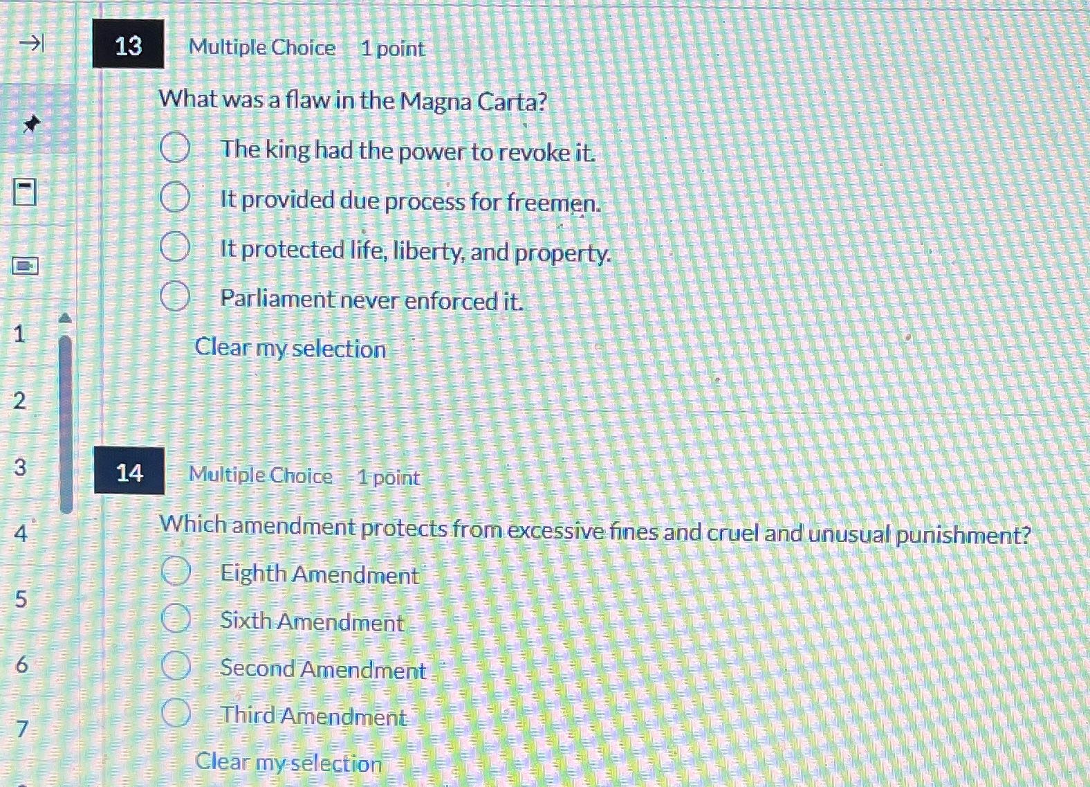 13 Multiple Choice 1 point What was a flaw in the