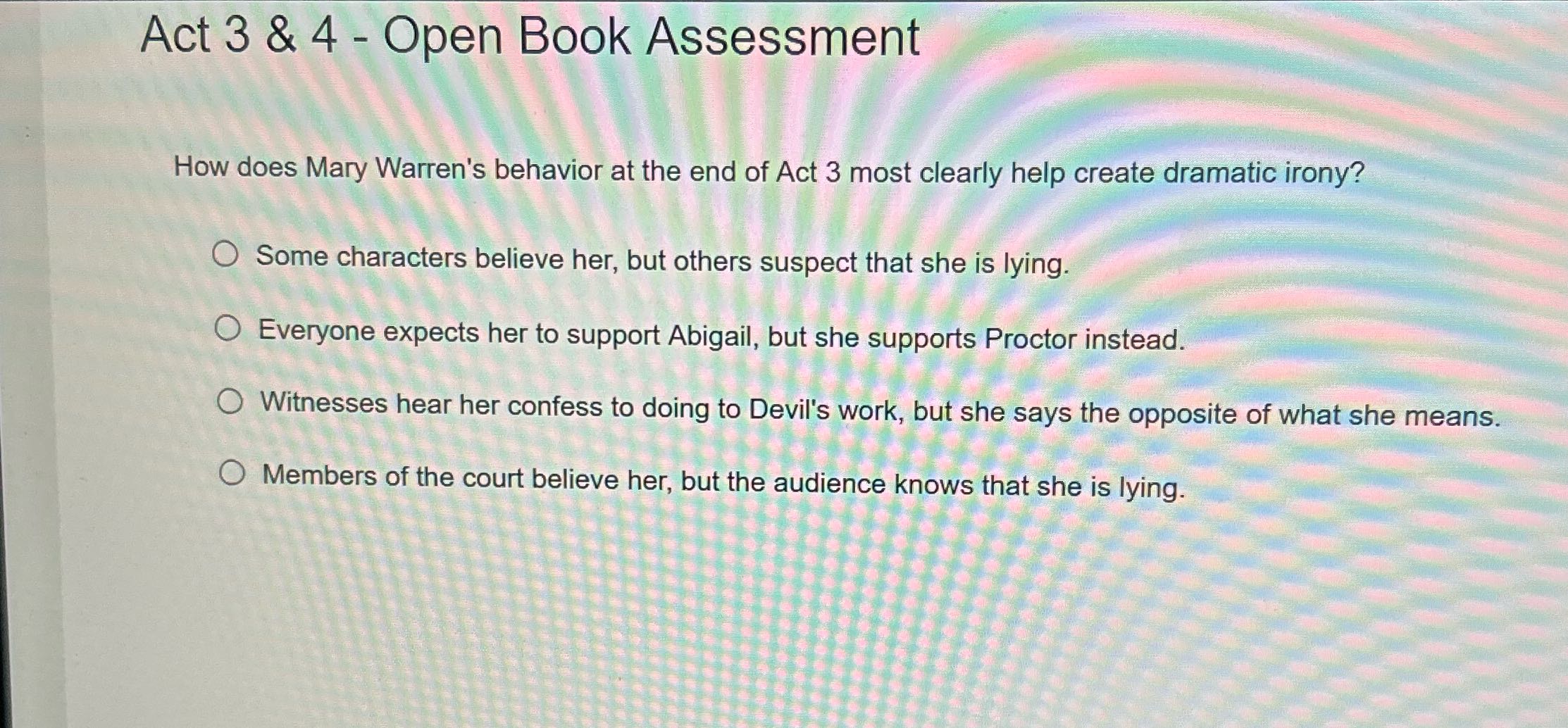 Act 3 & 4 - Open Book Assessment How does Mary