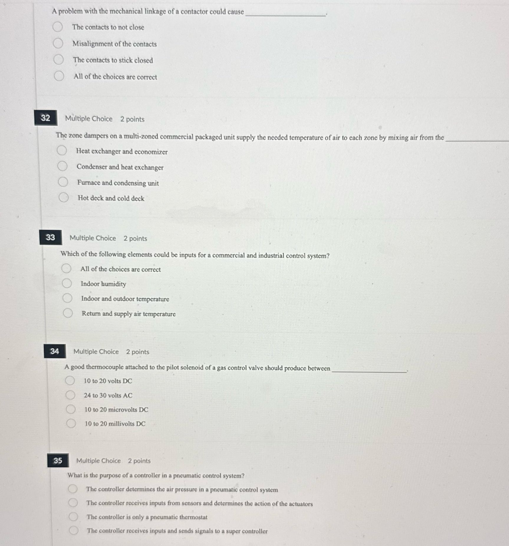 A problem with the mechanical linkage of a