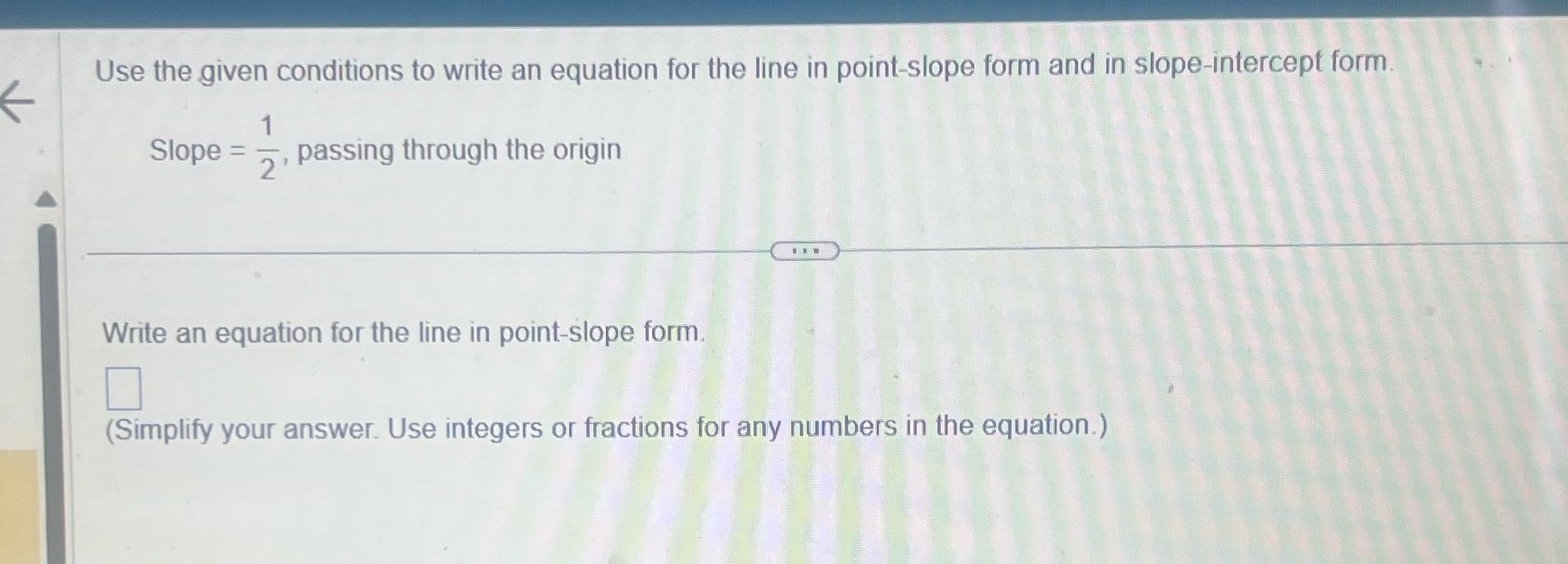 Use the given conditions to write an equation for