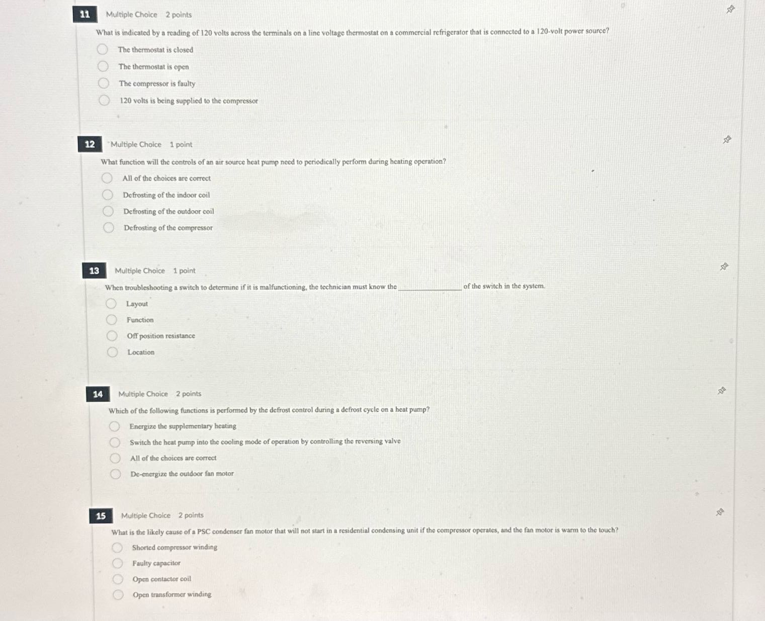 11 Multiple Choice 2 points What is indicated by