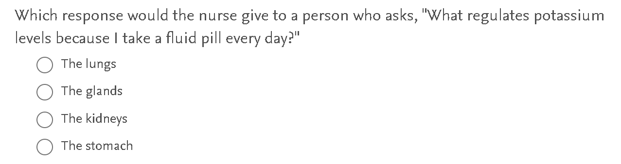 answer this Which response would the nurse give