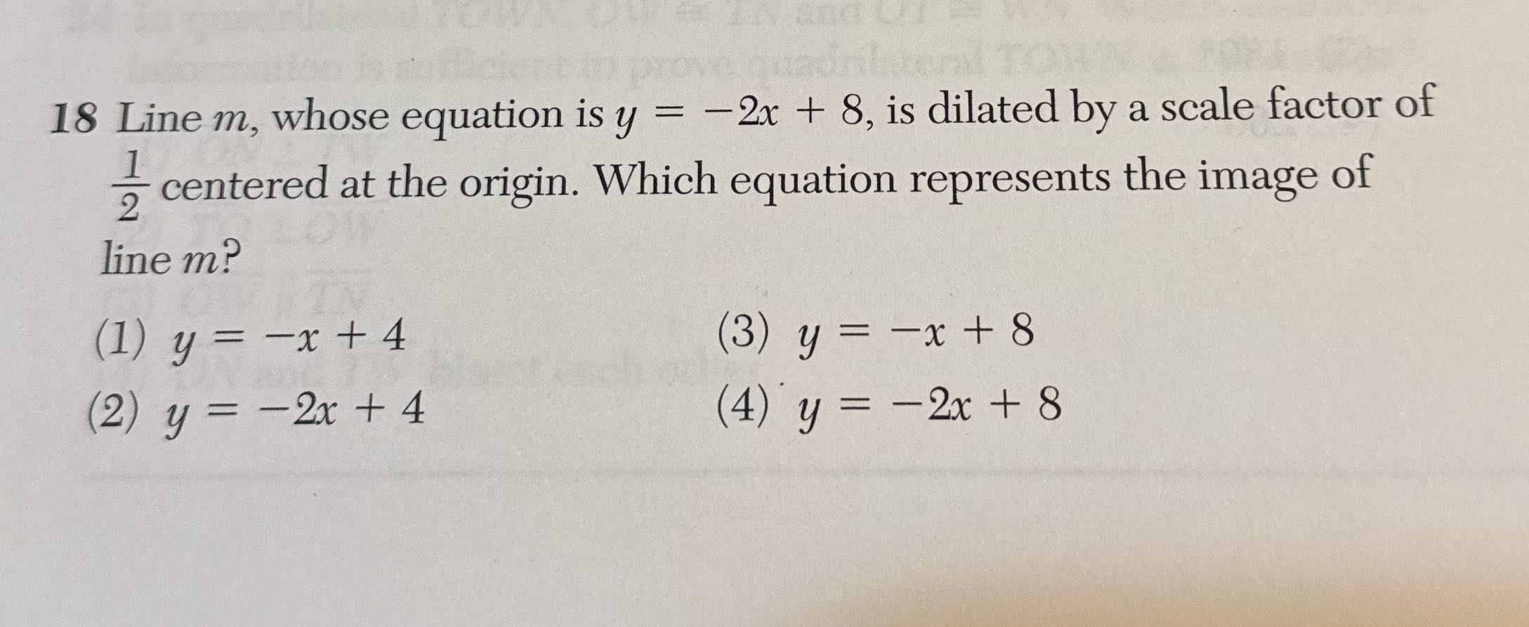 18 Line m, whose equation is y = -2x + 8, is