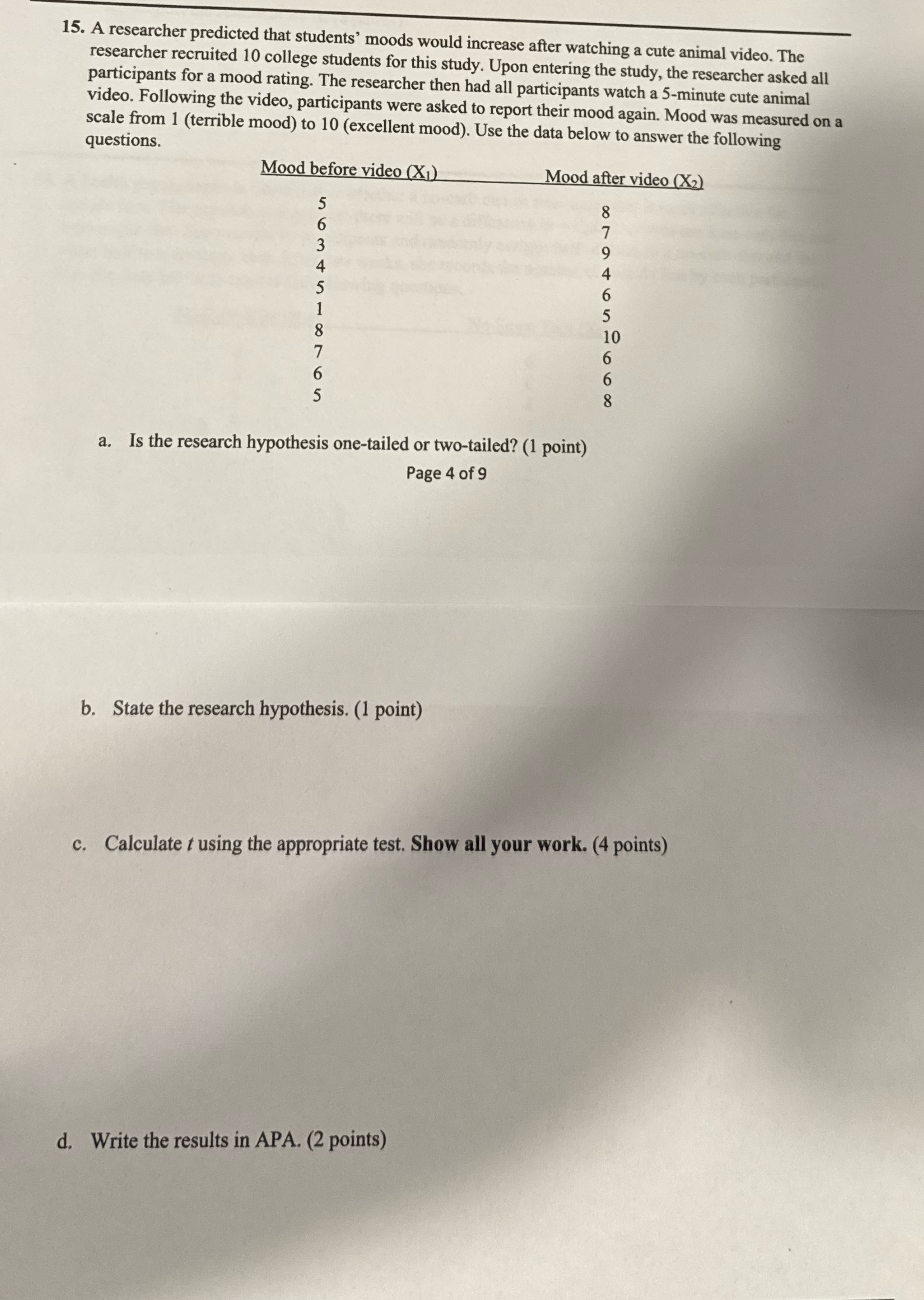 Solve 15. A researcher predicted that