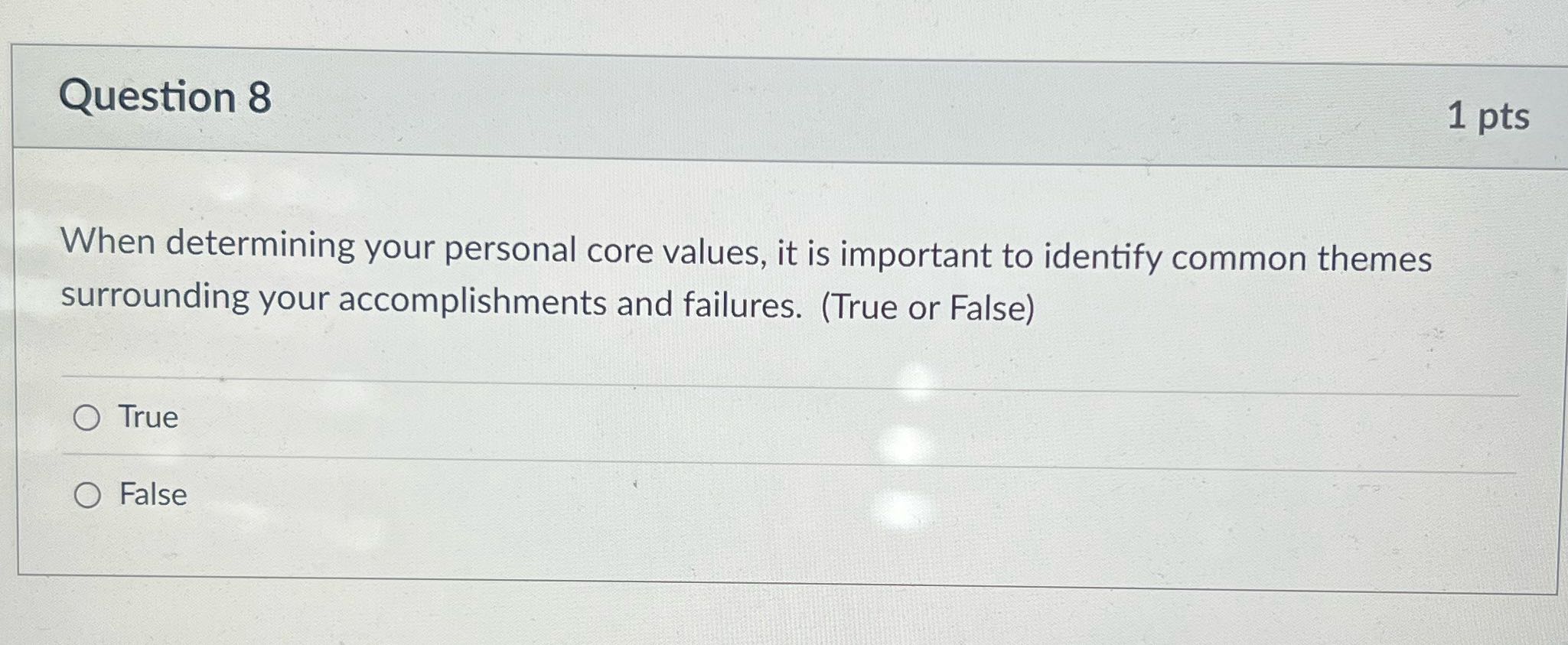 Question 8 1 pts When determining your personal